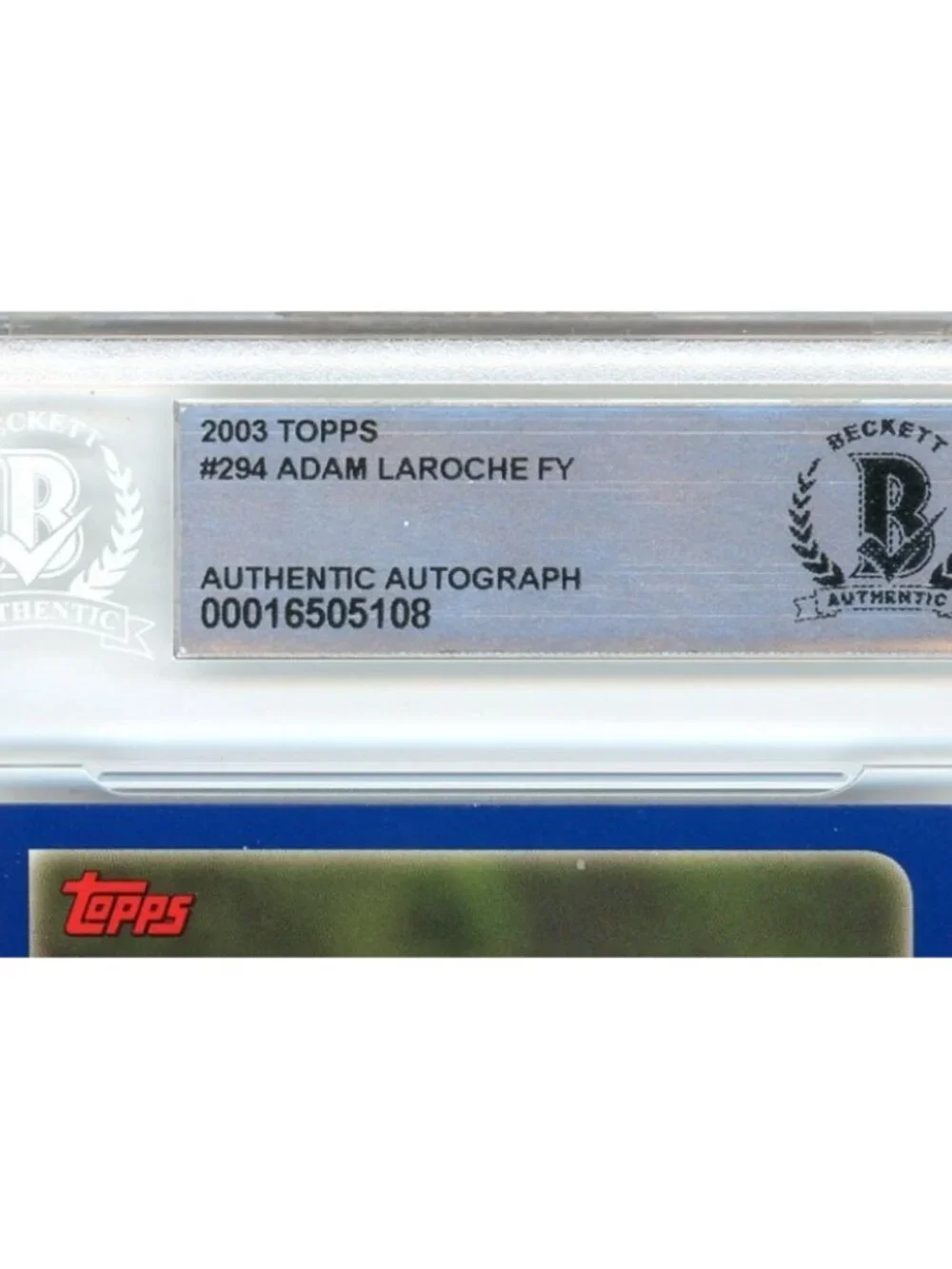 Adam LaRoche Signed 2003 Topps #294 Braves Baseball Card Autograph BAS